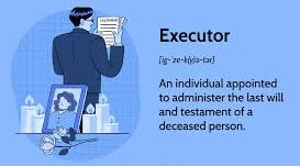 What Is An Executor Of A Will