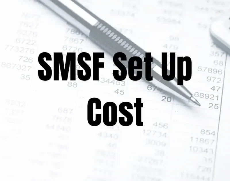 How Much Does It Cost To Set Up A SMSF